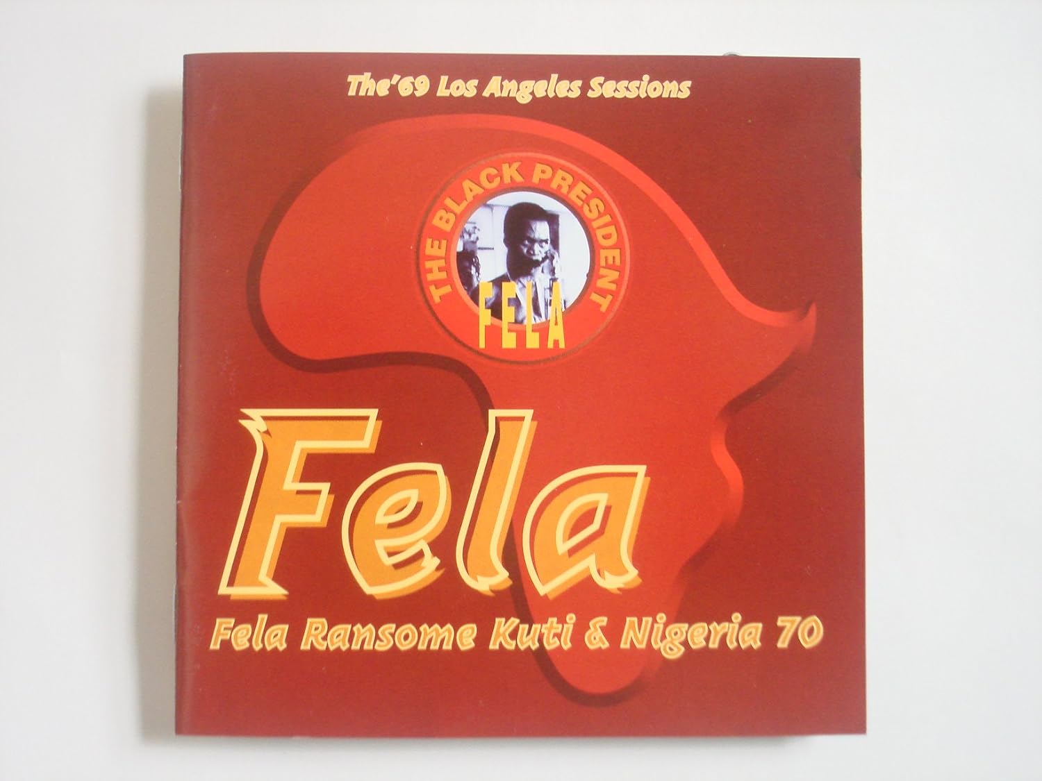 FELA KUTI FELA RANSOME KUTI NIGERIA 70 - The '69 Los Angeles Sessions - CD