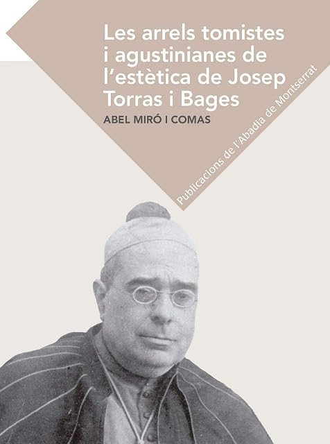 Portada de Les arrels tomistes i agustinianes de l'estètica de Josep Torras i Bages