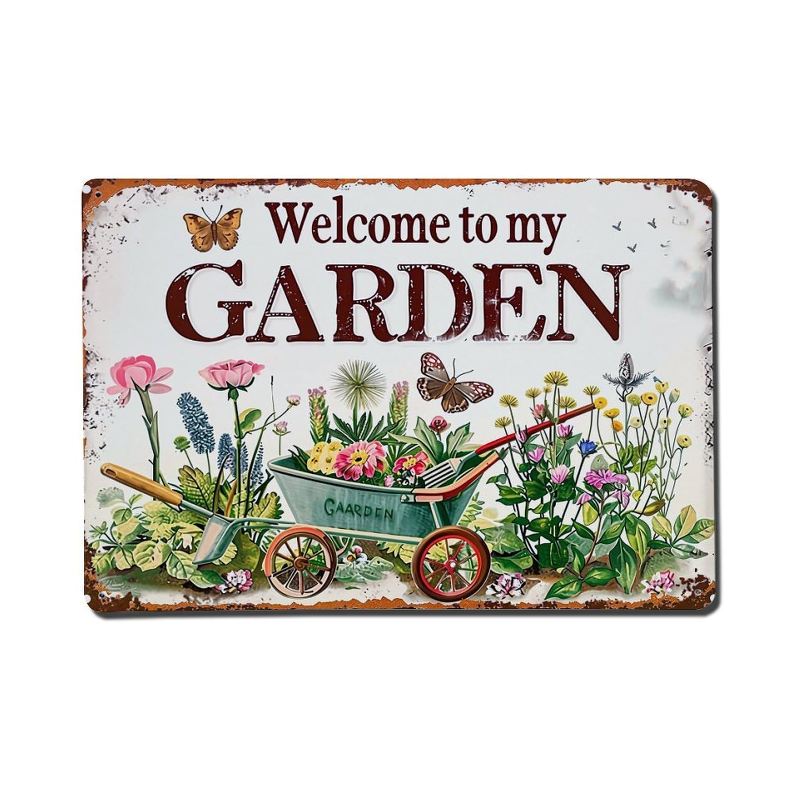 Welcome To My Garden Sign Retro Metal Tin Sign, Vintage Metal Poster for home, Gaming Room, Studio Workshop,Bar,Garage Wall Art Decor 8x12 Inch
