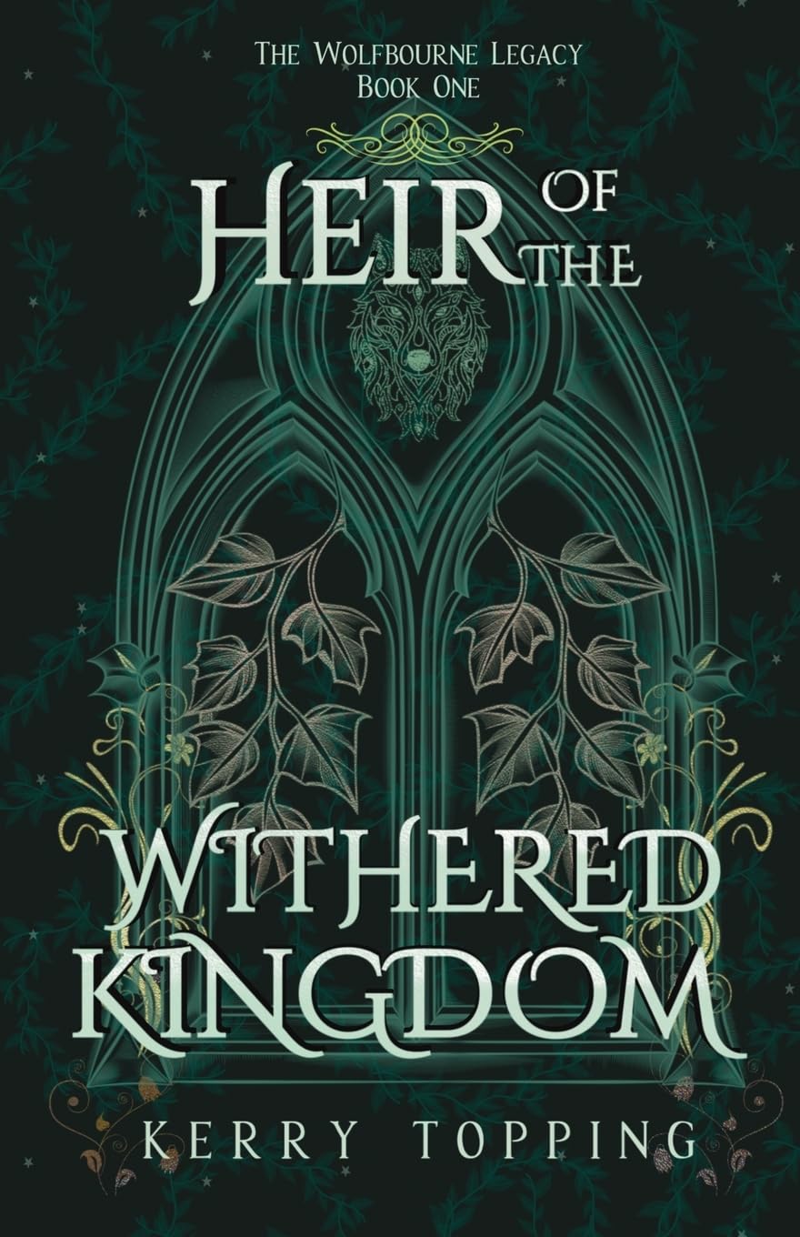 Heir of the Withered Kingdom