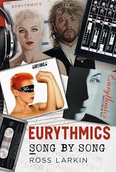 Eurythmics - Song by Song