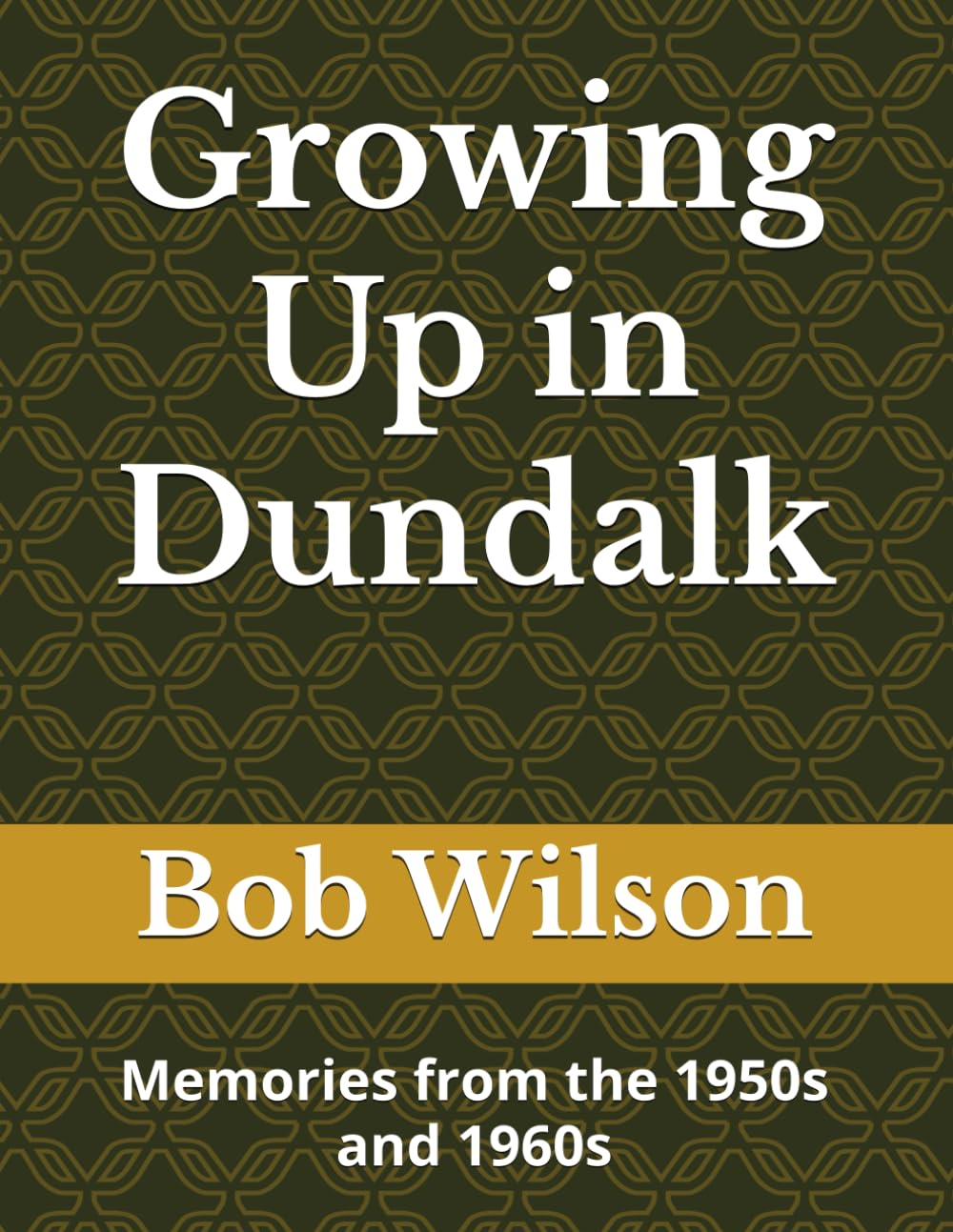 Growing Up in Dundalk: Memories from the 1950s and 1960s