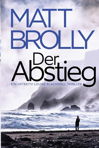 Der Abstieg (DI-Blackwell-Reihe, Band 2)