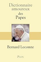 Download Dictionnaire amoureux des Papes (DICT AMOUREUX) PDF