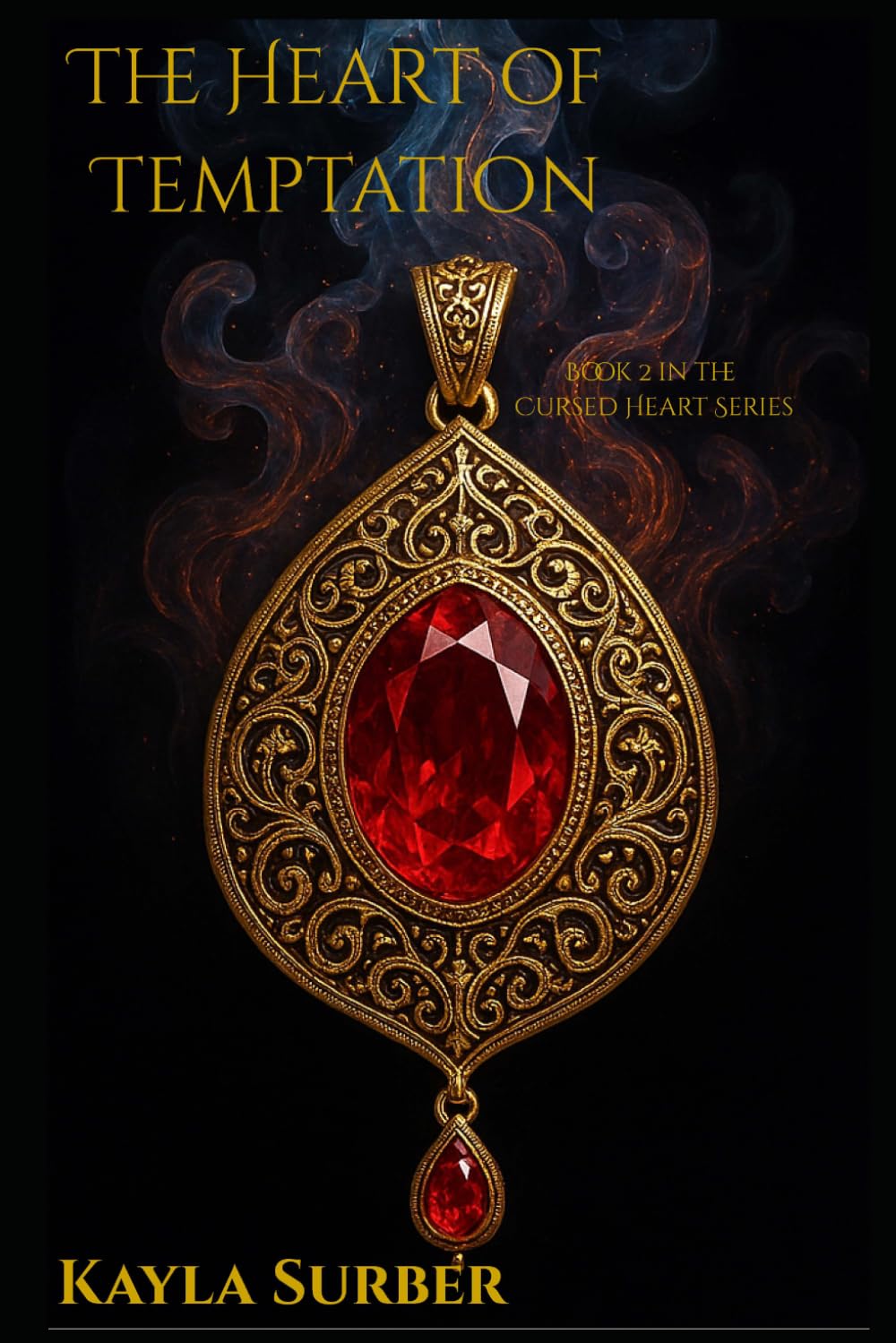 The Gift of Truth: Book 2 in the Cursed Heart Series
