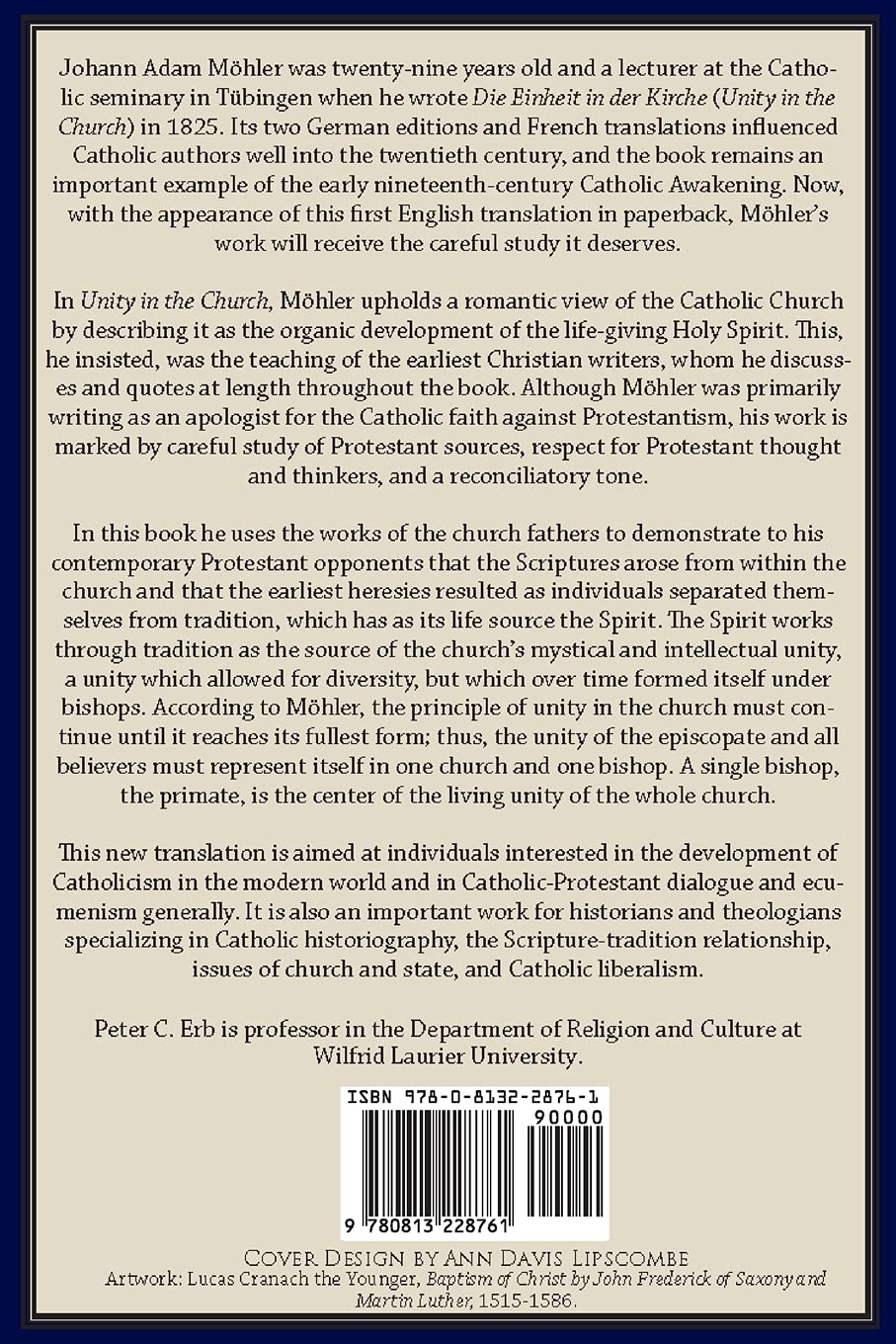 Unity in the Church, or, The Principles of Catholicism: Presented in the Spirit of the Church Fathers of the First Three Centuries