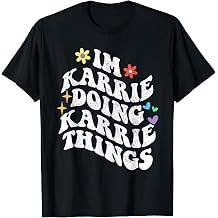 Retro Groovy Im Karrie Doing Karrie Things Funny Mother's Value Graphic T-Shirt