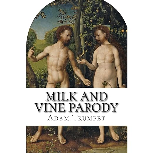 Milk and Vine Parody