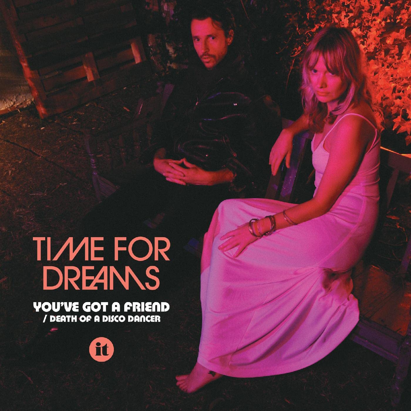 You've Got A Friend [7" VINYL]