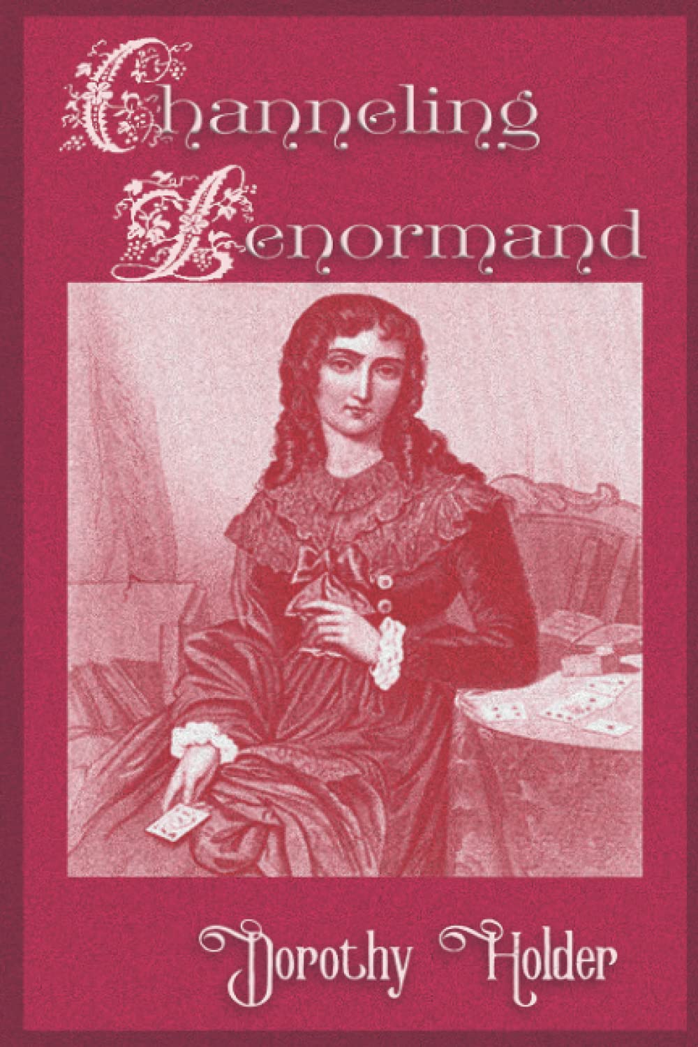 Channeling Lenormand