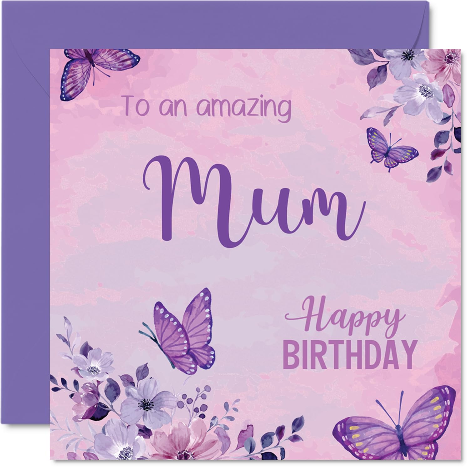 Heartfelt Birthday Card for Mum - Warm Wishes and Butterflies - Soft Pink Card with Purple Butterflies and Floral Accents - 145mm Square, Envelope Included
