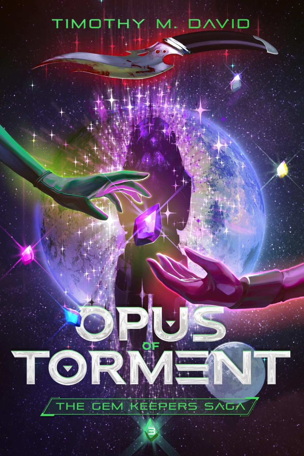 Opus of Torment (The Gem Keepers Saga)