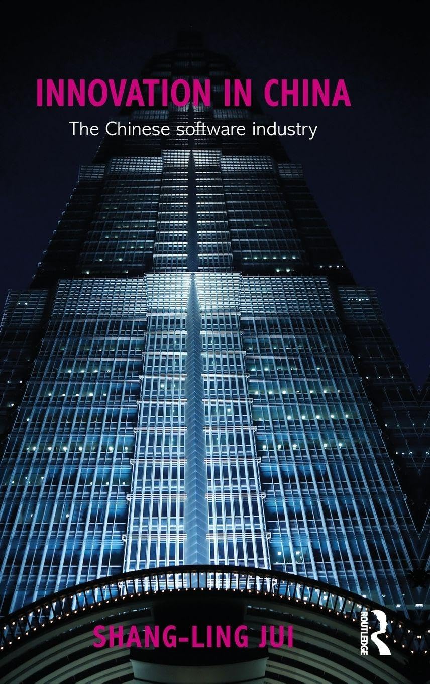 Innovation in China: The Chinese Software Industry