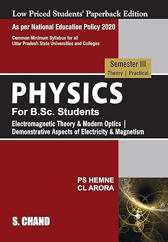 Physics for B.Sc. Students: Semester III (Theory | Practical) (NEP-UP) LPSPE