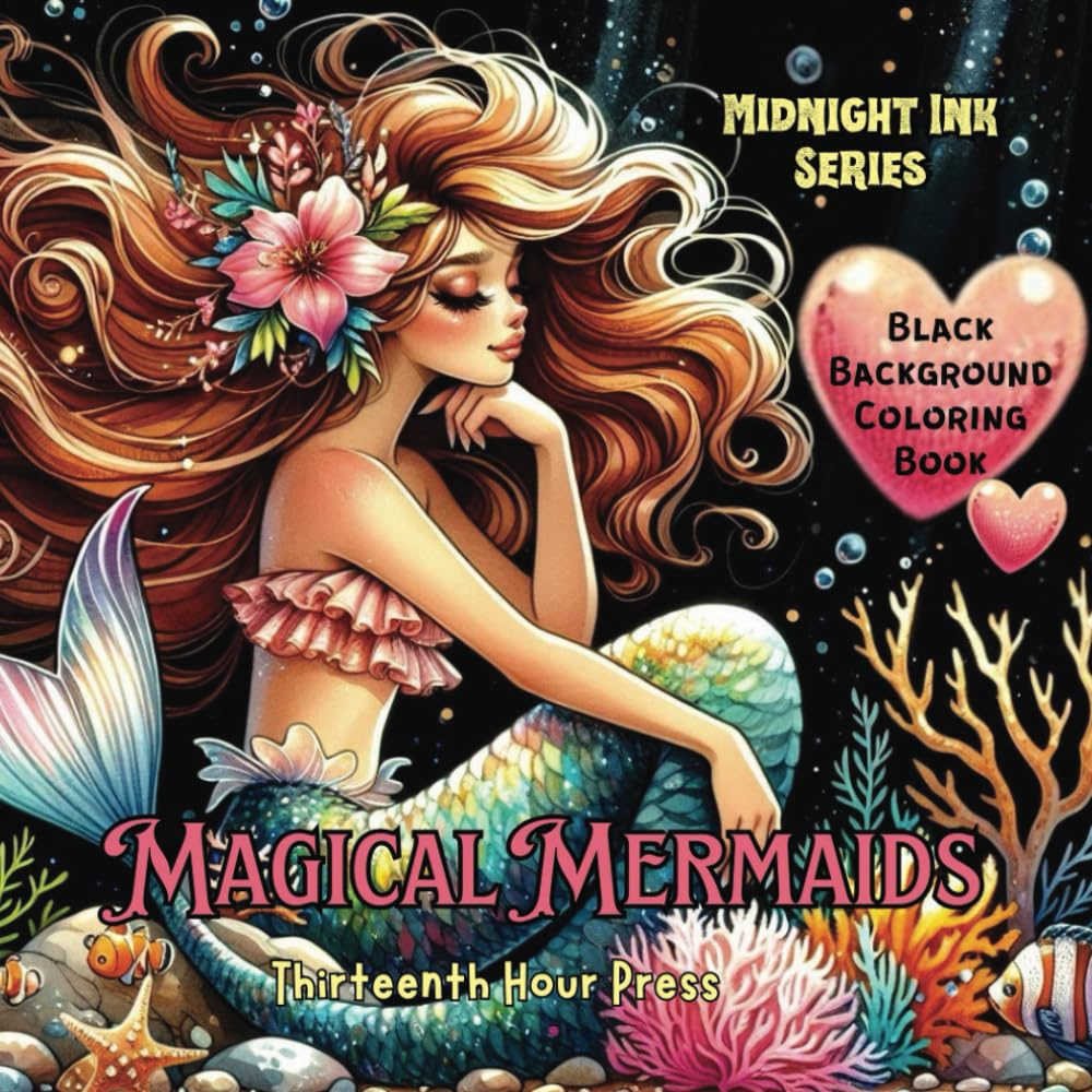 Midnight Ink Magical Mermaids Black Background Adult Coloring Book: Fantasy Pastel Coloring Book for Relaxation