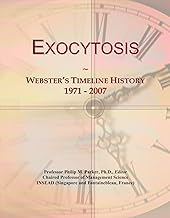 Exocytosis: Webster's Timeline History, 1971 - 2007
