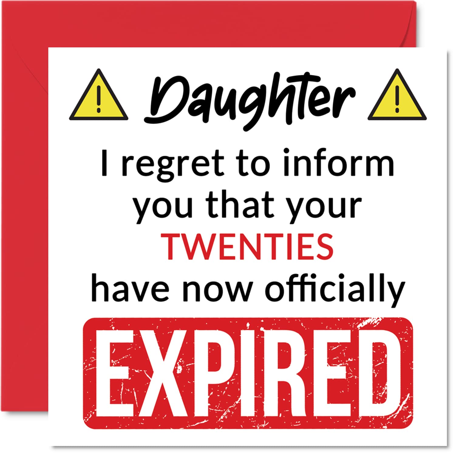 Funny 30th Birthday Cards for Daughter - Your Twenties Have Expired - Happy Birthday Card for Daughter from Mum Dad Parents, 145mm Banter Joke Humour Bday Greeting Cards Gift