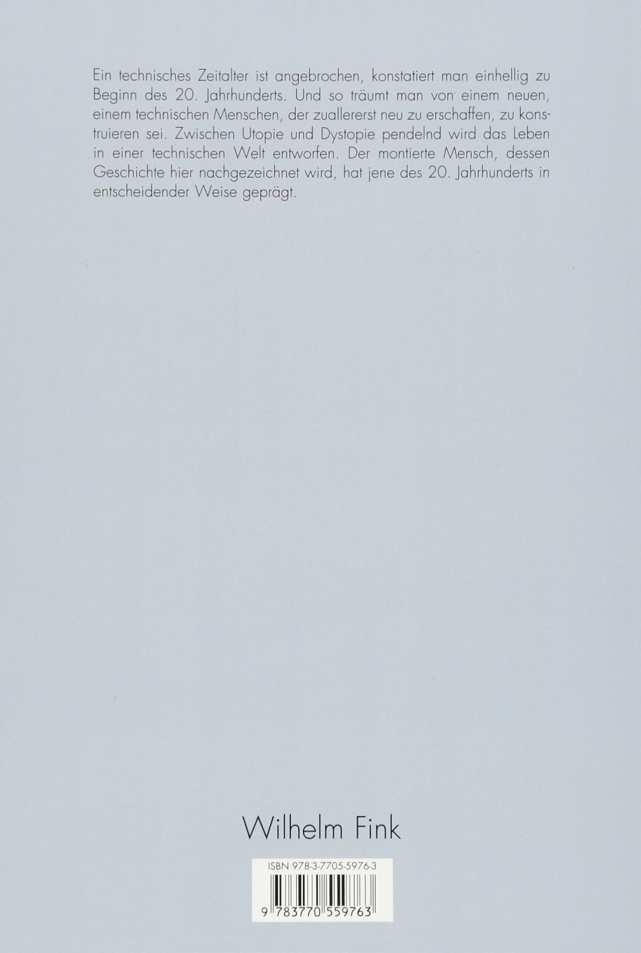Der montierte Mensch: Eine Figur der Moderne (Bild und Text)