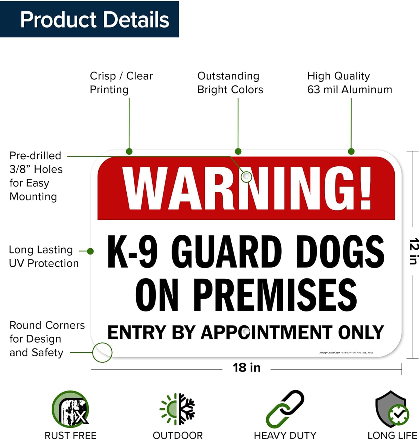 Warning K-9 Guard Dogs On Premises Entry By Appointment Only Sign, 12x18 Inches, Rust Free .063 Aluminum, Fade Resistant, Made in USA by My Sign Center
