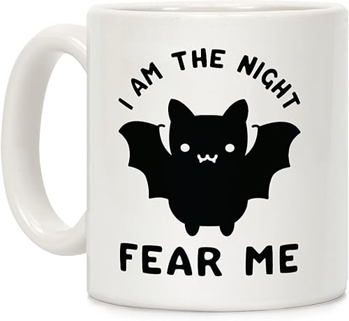 LookHUMAN I Am The Night Fear Me - Taza de café de cerámica blanca de 11 onzas