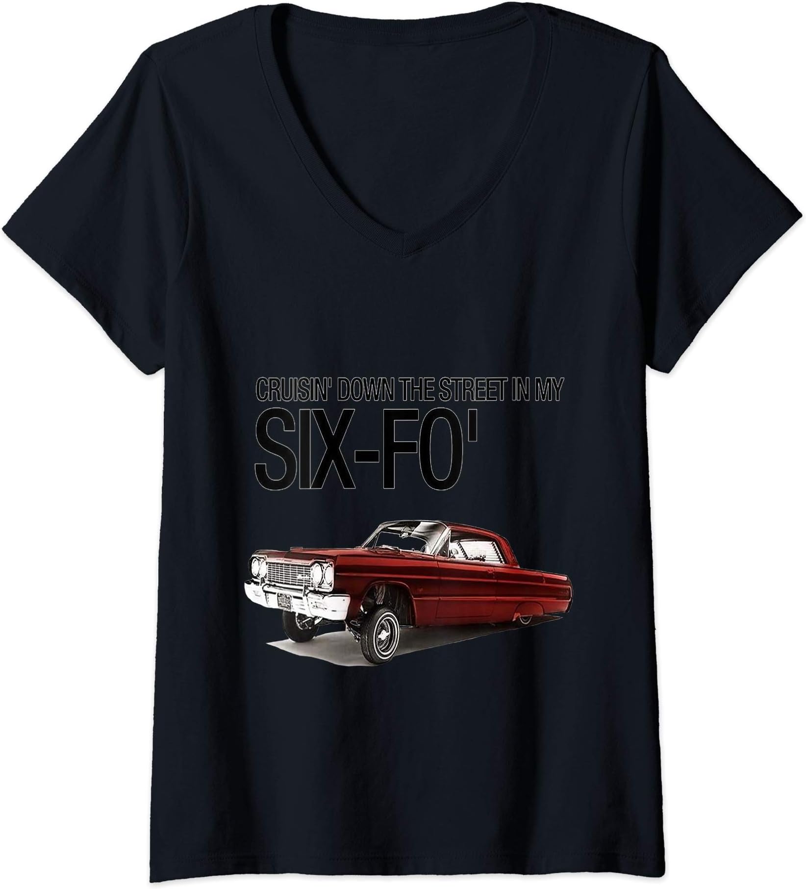 Womens Cruisin' Down The Street In My Six-Fo' Lowrider V-Neck T-Shirt