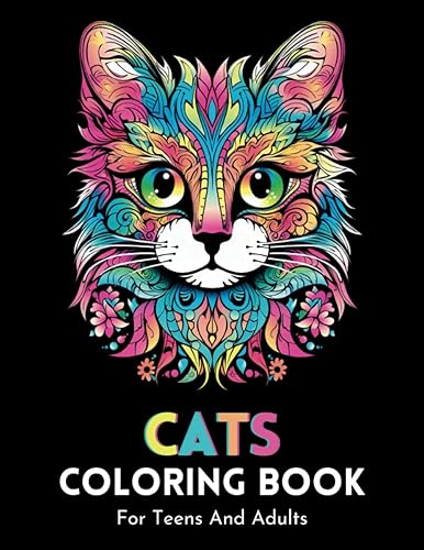 Cats Coloring Book For Teens And Adults With Over 50 Cute and Adorable Cat illustrations To Color