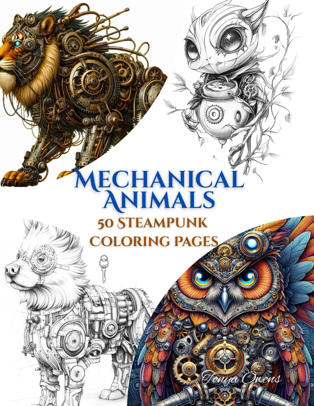 Mechanical Animals - 50 Steampunk Inspired Coloring Pages