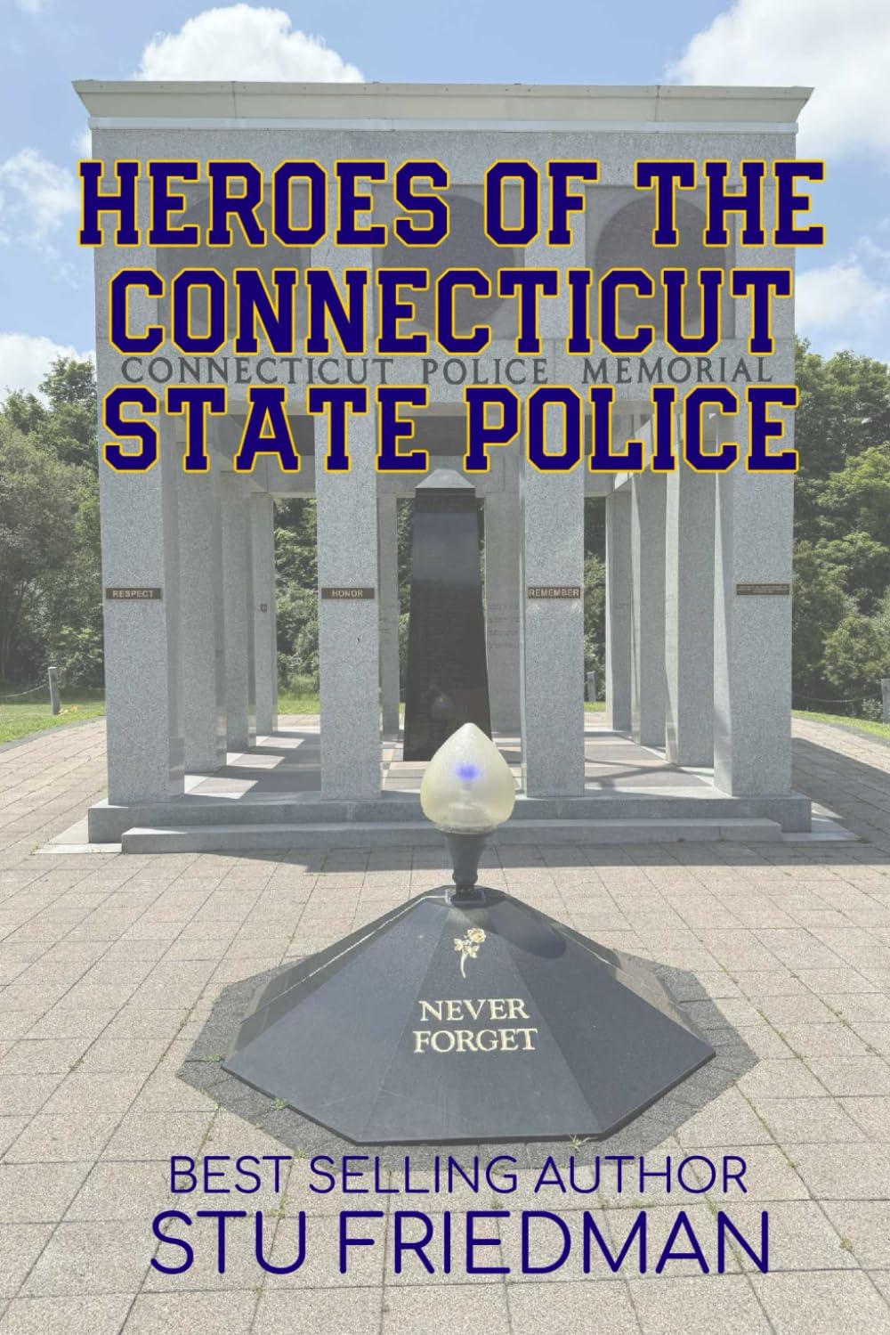 Heroes of the Connecticut State Police