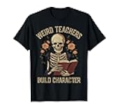 Weird Teachers Build Character Skeleton Book Halloween Women T-Shirt