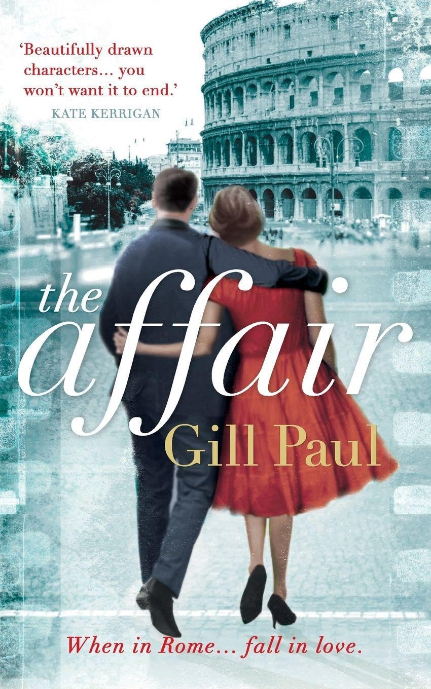 Gill Paul: The Affair [2013] paperback