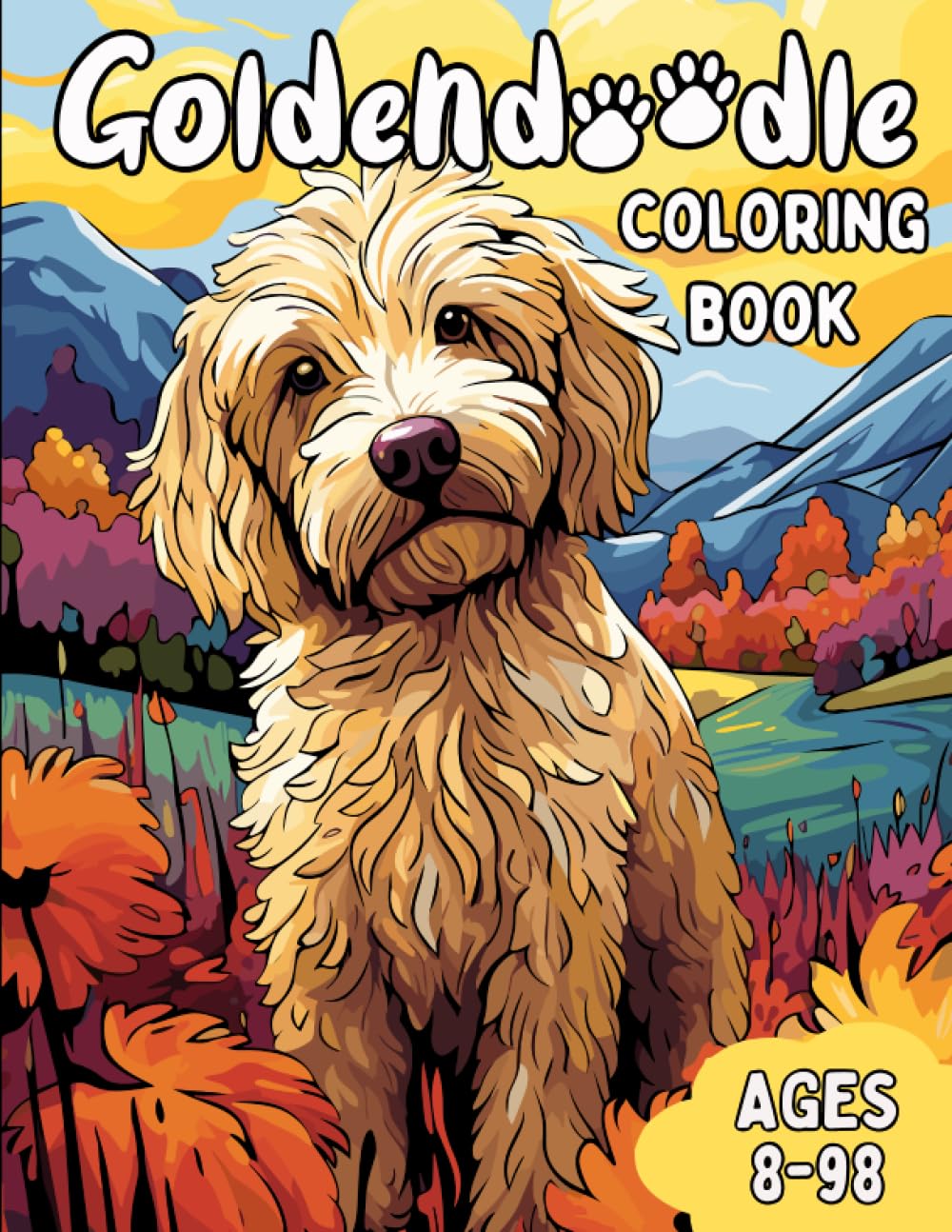 Goldendoodle Coloring Book: Awesome Goldendoodle Coloring Book for Anyone
