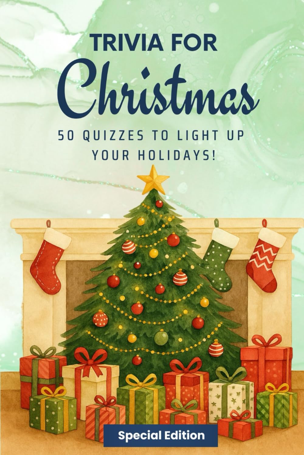 Trivia for Christmas: 50 Quizzes to Light Up Your Holidays!: 500 quiz questions across 50 Christmas themed categories | Perfect mix of trivia for the ... inches (The Travel and Holiday Trivia Series)