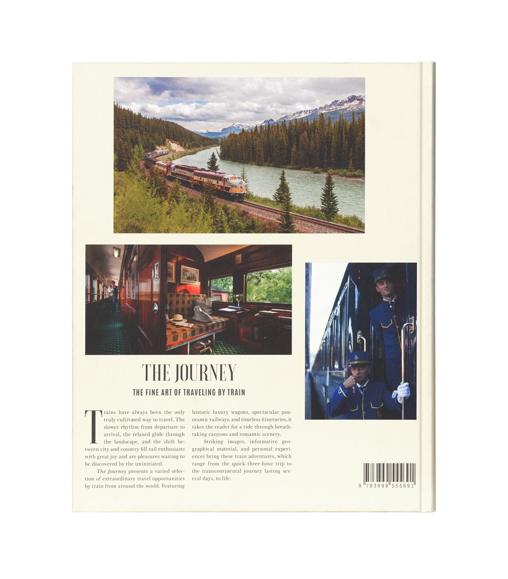 The Journey: The Fine Art of Traveling by Train [Lingua Inglese]