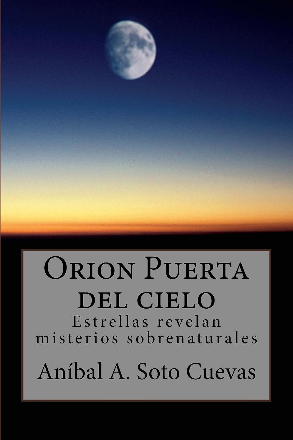 Orion Puerta del cielo (Spanish Edition)