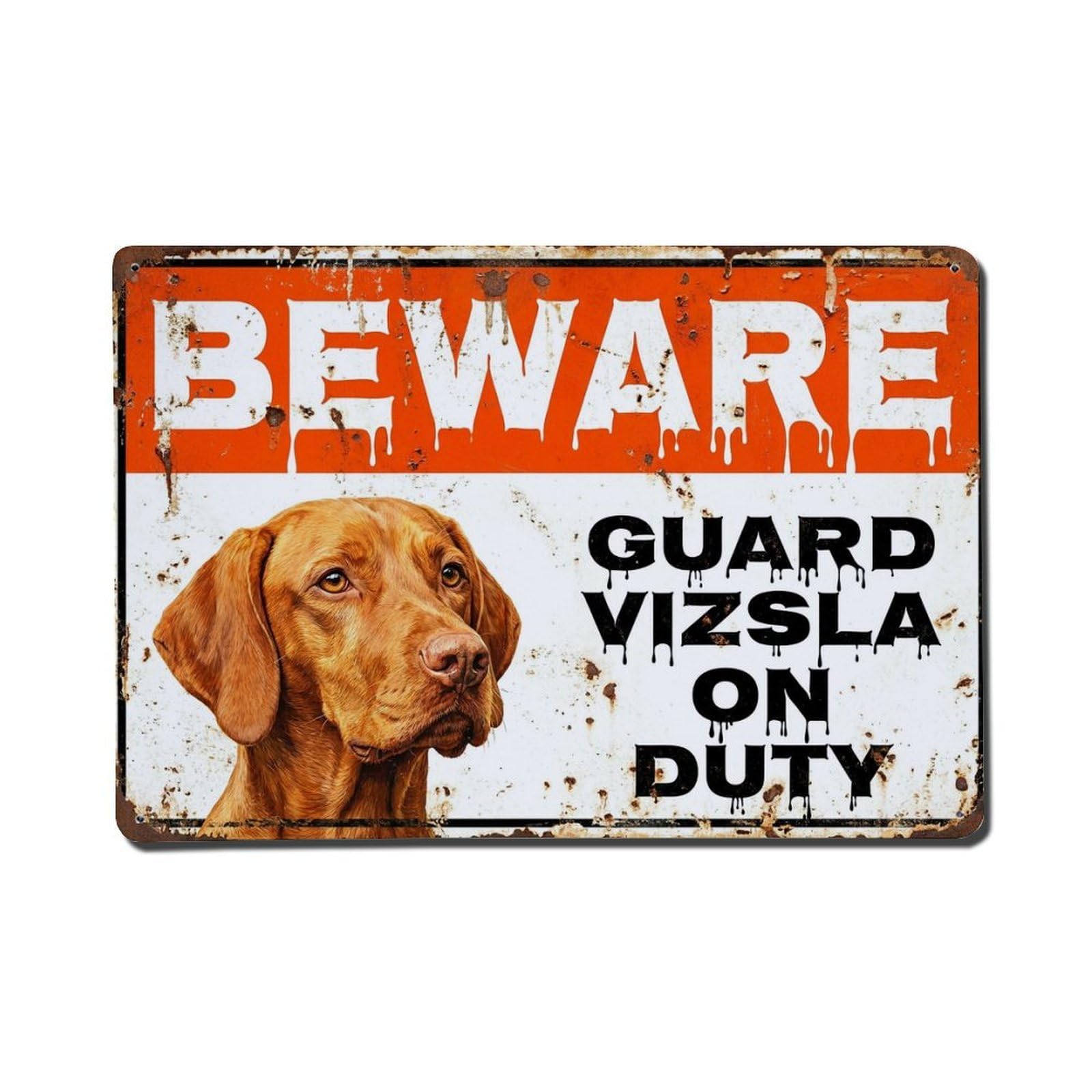 Vintage Funny Vizsla Guard Beware of Dog Pier Metal Tin Sign