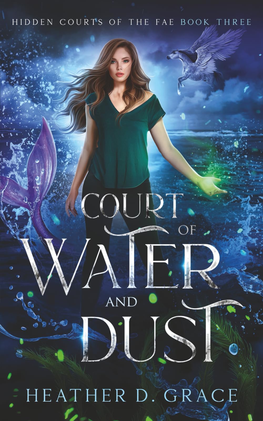 Court of Water and Dust: A Slow-Burn Urban Fantasy Romance (Hidden Courts of the Fae)