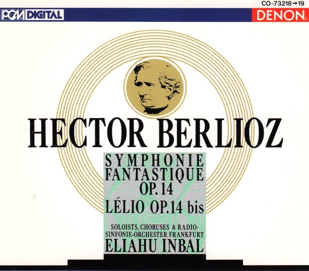 アート・デザイン・音楽 Berlioz - Symphonie Fantastique Op. 14 Hector Berlioz, Pierre Boulez, Cleveland Orchestra & Chorus