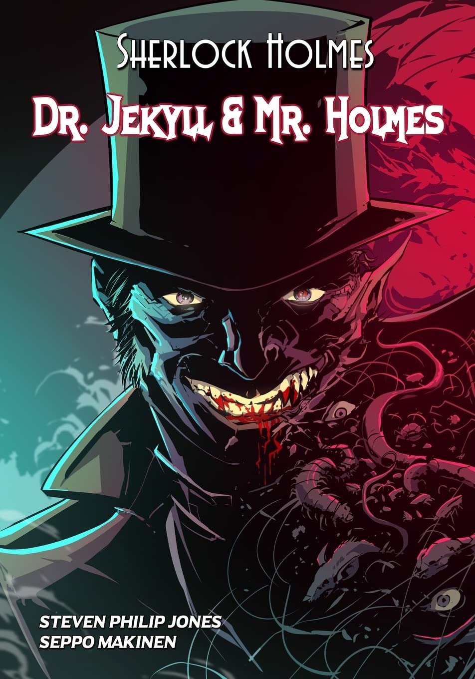 Sherlock Holmes: Dr. Jekyll and Mr. Holmes