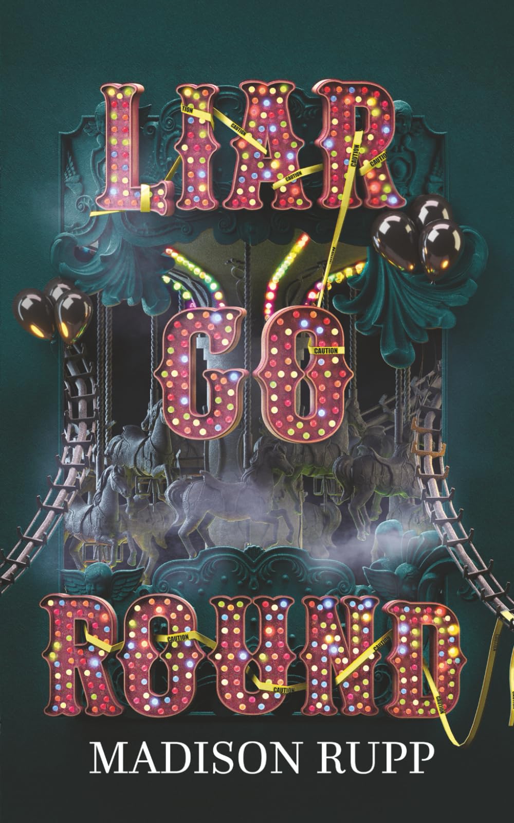 Liar Go Round: 2 (Liarland Series)
