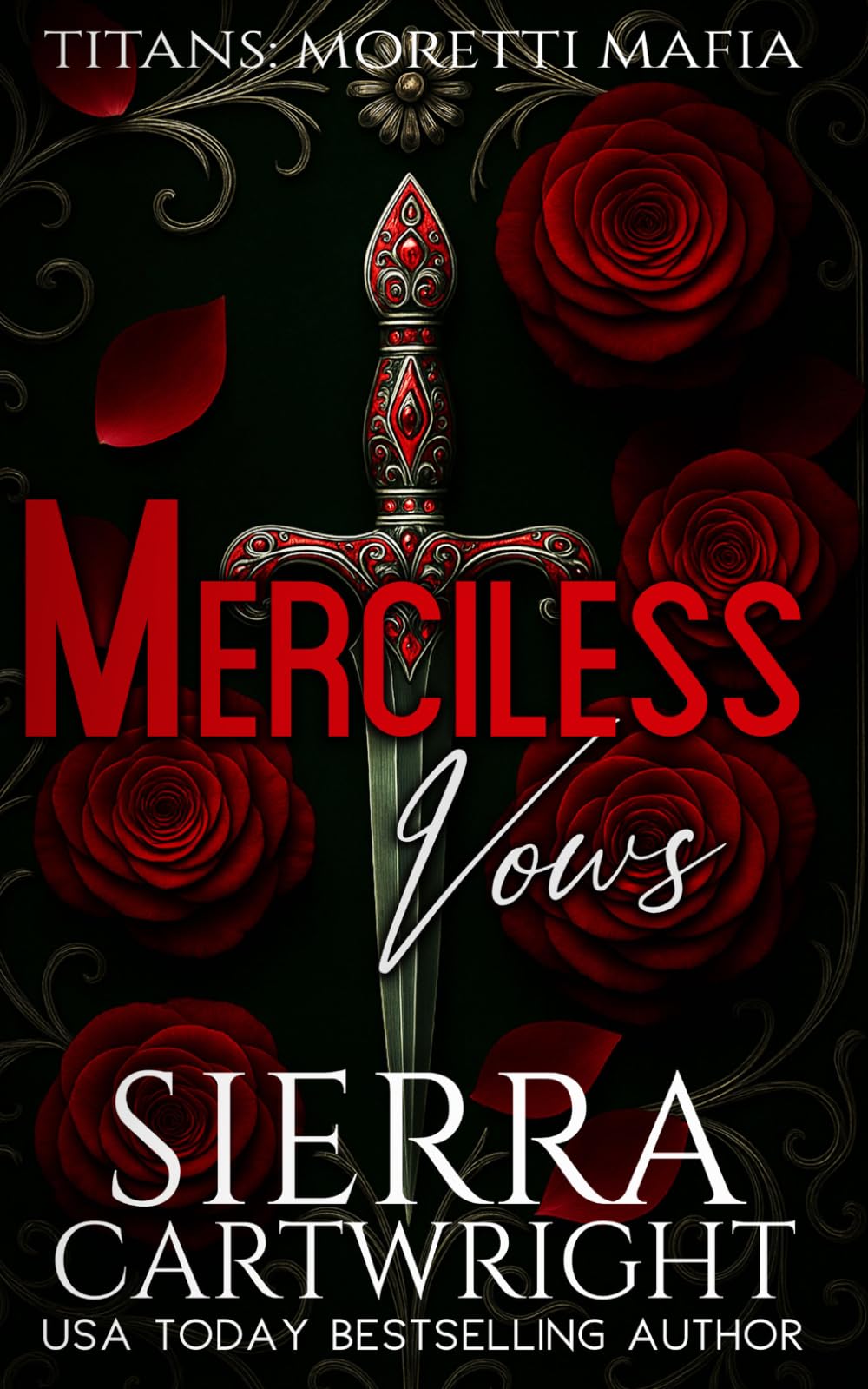 Merciless Vows (Titans: Moretti Mafia)