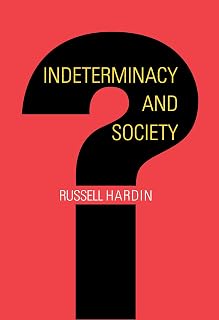 Indeterminacy and Society
