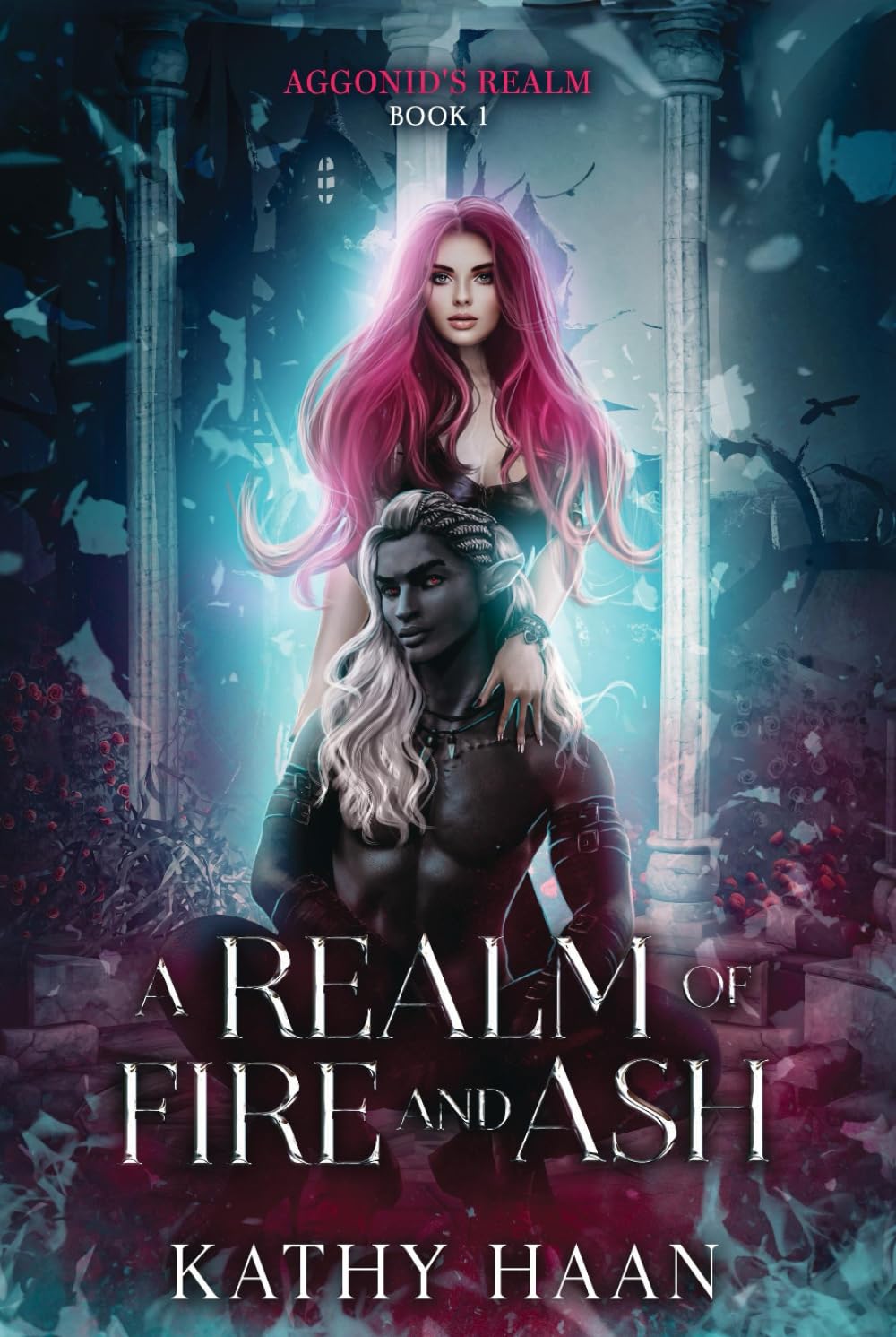 A Realm of Fire and Ash (Aggonid's Realm)