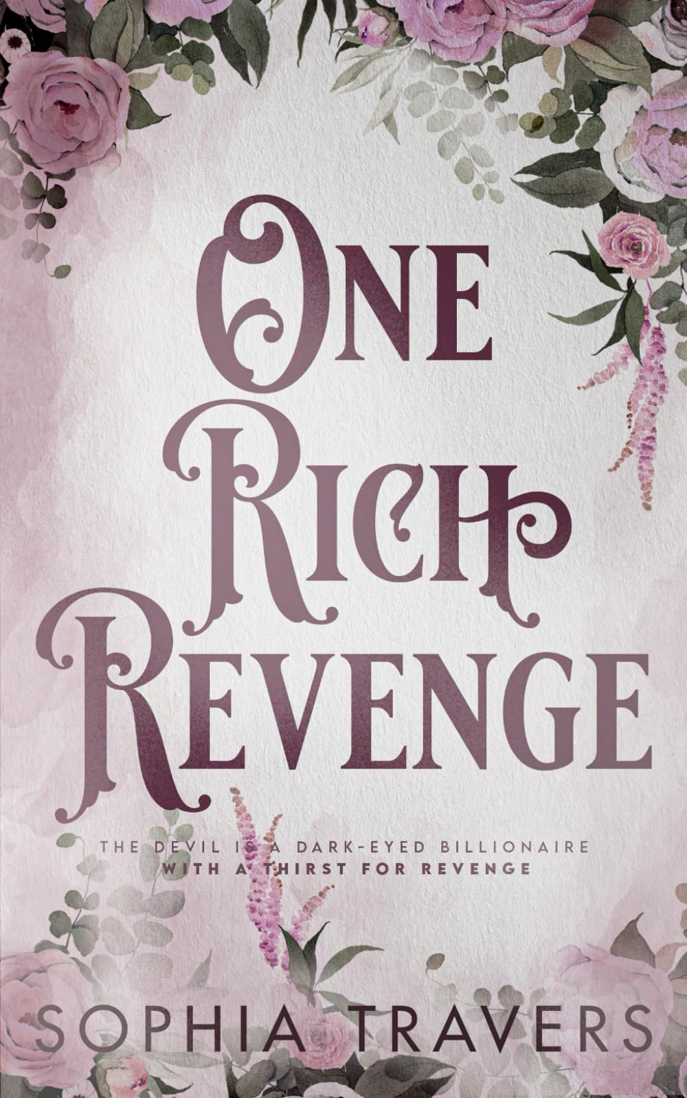 One Rich Revenge (Kings Lane Billionaires)