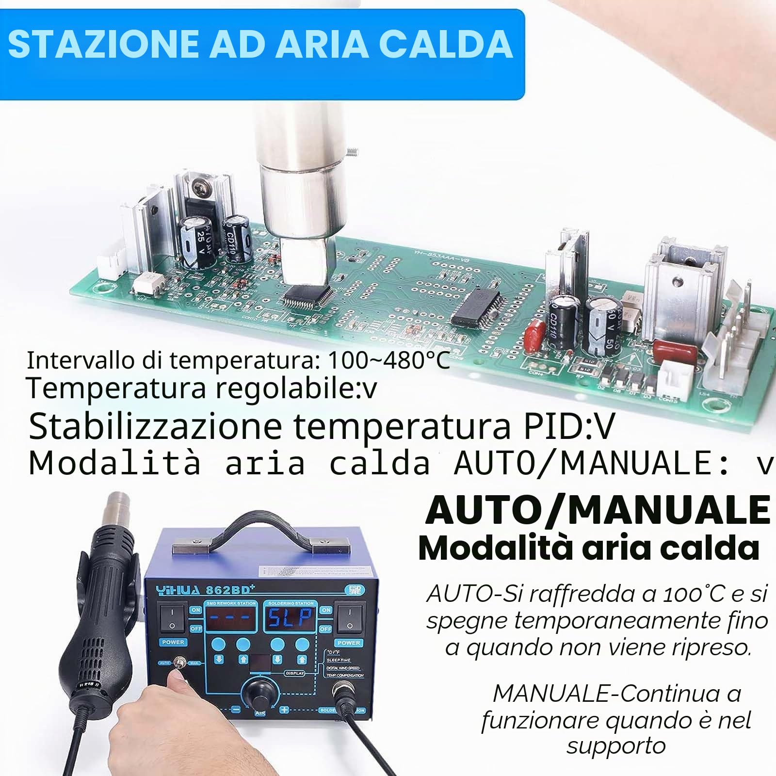 YIHUA 862BD+ stazione saldante ad aria calda SMD 2 IN 1 con stabilizzazione della temperatura