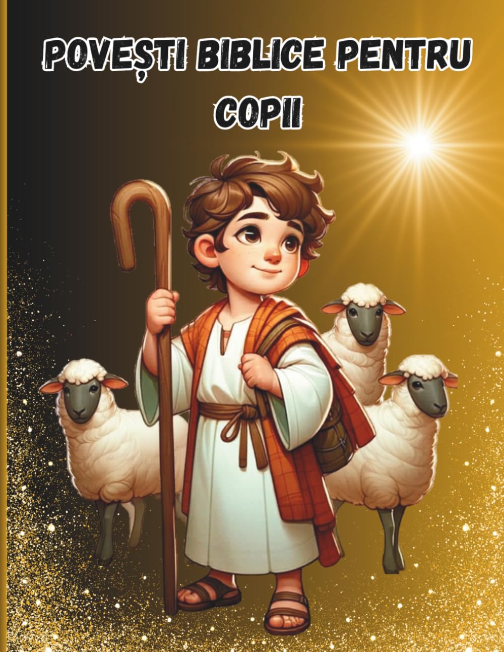 Povești biblice pentru copii: Carte ilustrată creștină,povești biblice copii, carte creștină ilustrată, biblia pentru copii, povești despre Dumnezeu, ... carte religioasă copii, povești ilustrate