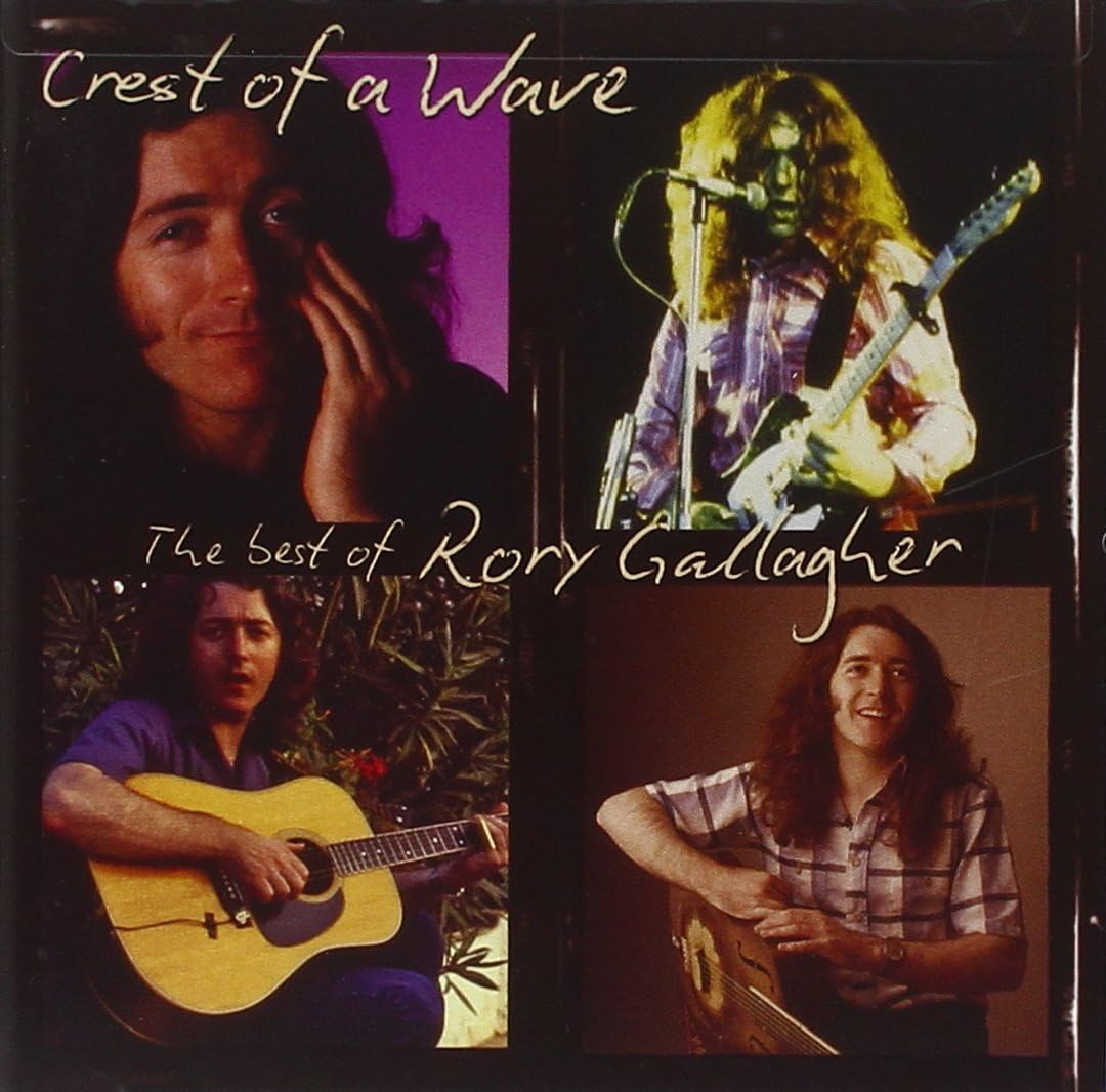 Crest Of A Wave - The Best Of Rory Gallagher
