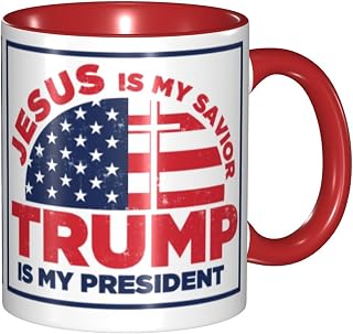 Funny Mug Jesus is My Savior Trump is My President Gifts Coffee Mug Red Internal And Red Handle 11Oz