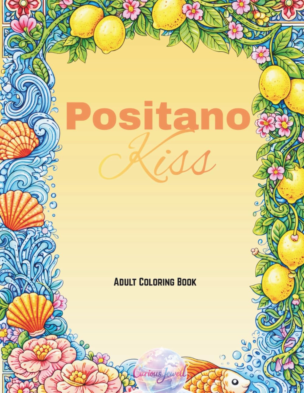 Positiano Kiss Adult Coloring Book: Adult Coloring Book