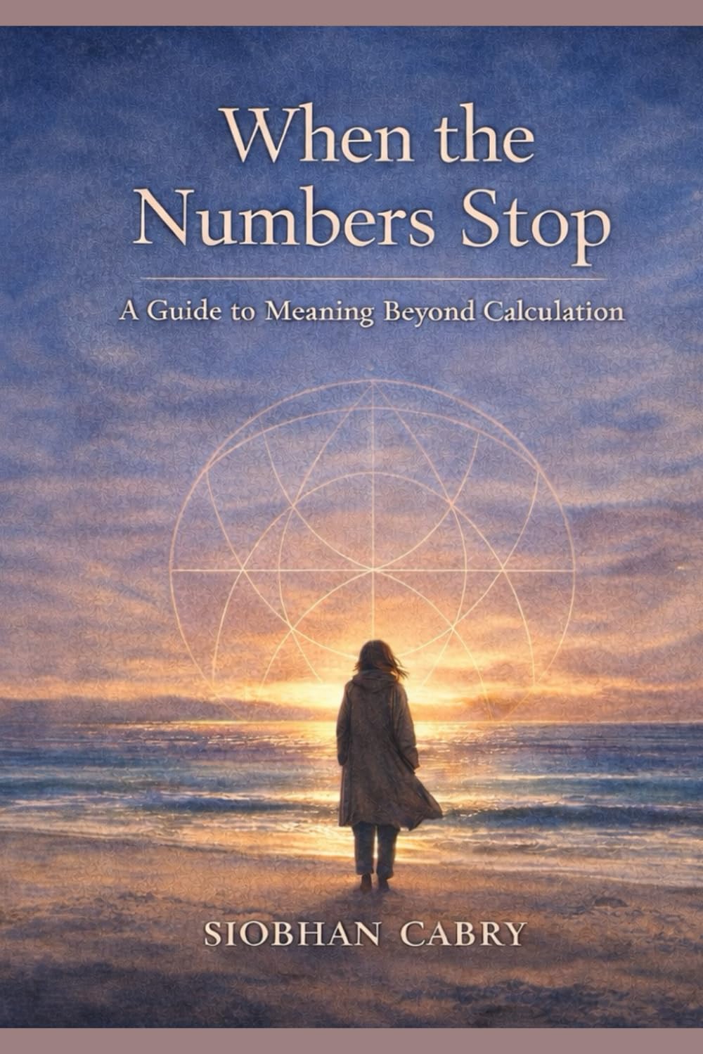 When the numbers stop: A guide of meaning beyond calculation