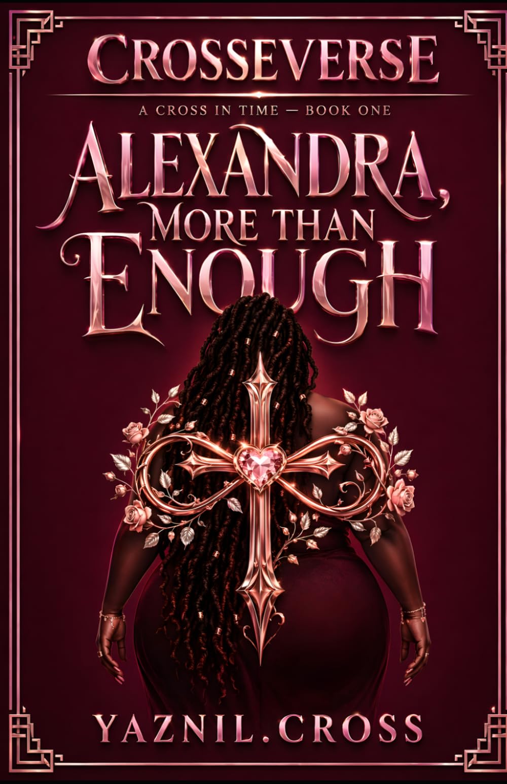 Alexandra, More Than Enough: A Crosseverse Novel (A Cross in Time)